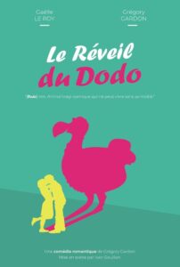 Affiche les Babilleurs - Le réveil du Dodo